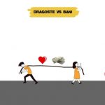 Dragoste sau bani: ai alege banii in locul dragostei?